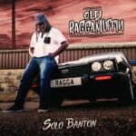 Solo Banton - Old Raggamuffin