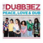 The Dubbeez - Peace, Love & Dub