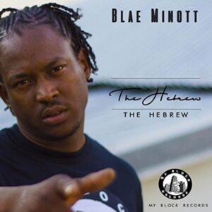 Blae Minott - The Hebrew EP