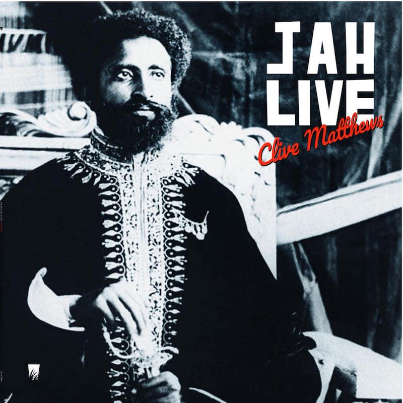 Clive Matthews - Jah Live