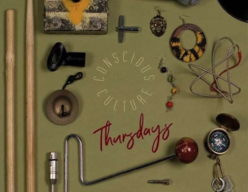 Conscious Culture - Thursdays