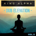 King Alpha - Dub Evolution Vol.2