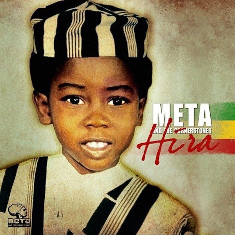 Meta And The Cornerstones - Hira