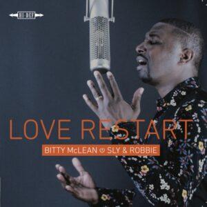 Bitty McLean And Sly & Robbie - Love Restart (Deluxe Edition)