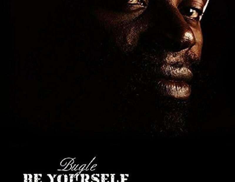 Bugle - Be Yourself
