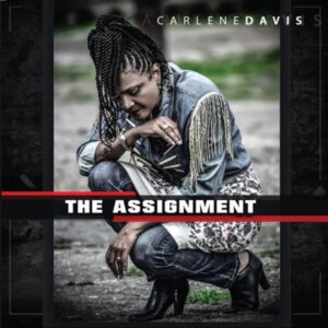 Carlene Davis - The Assignment