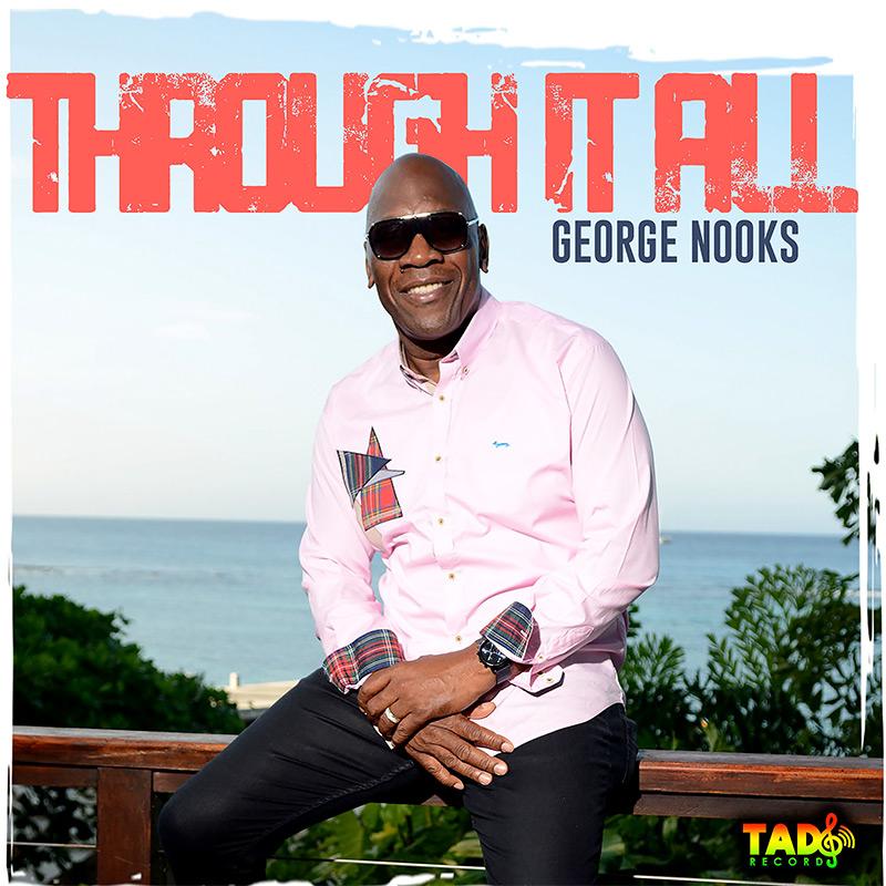 George Nooks - Through It All