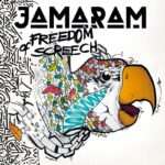 Jamaram - Freedom Of Screech