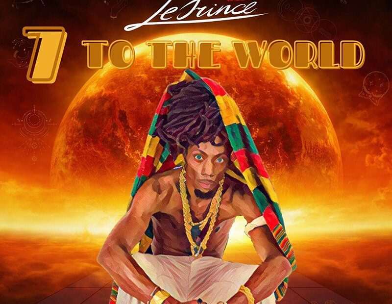 LePrince - 7 To The World