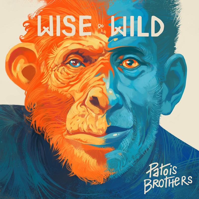 Patois Brothers - Wise And Wild