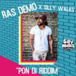 Ras Demo & Silly Walks Discotheque - Pon Di Riddim EP