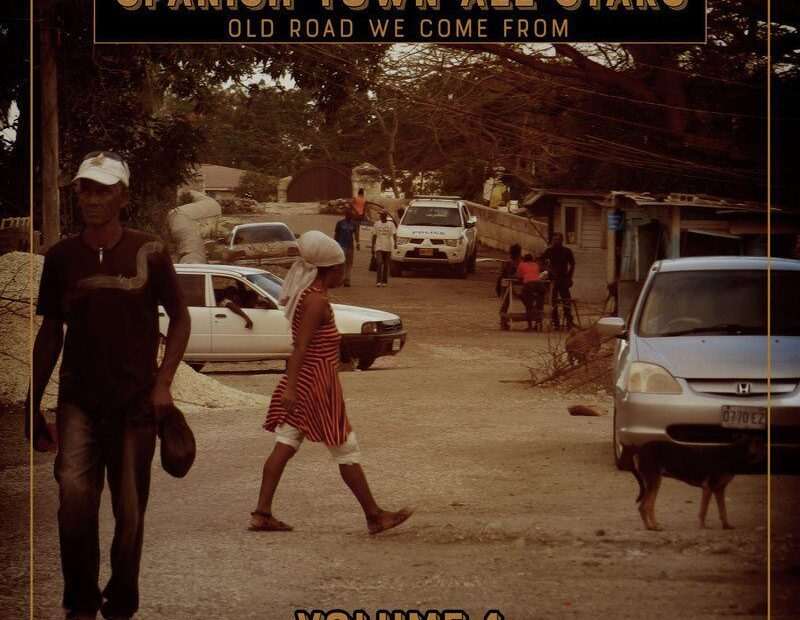 Spanish Town All Stars - Old Road We Come From (Volume 1)