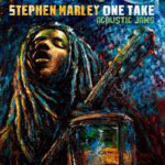 Stephen Marley - One Take (Acoustic Jams) EP