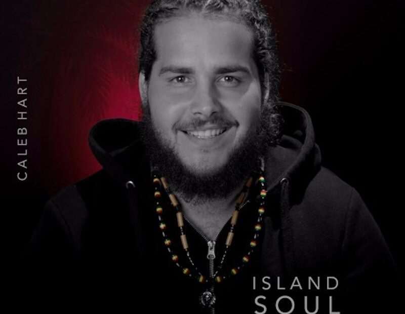 Caleb Hart - Island Soul EP