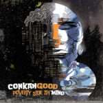 ConkahGood - Poverty Side Ah Mind EP
