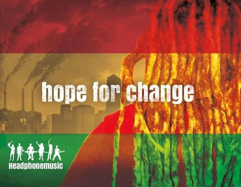 Headphonemusic - Hope For Change