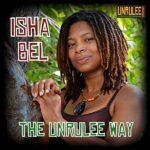Isha Bel - The Unrulee Way