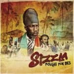 Sizzla - Fought For Dis