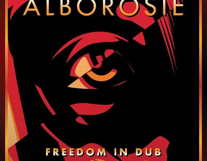 Alborosie - Freedom In Dub