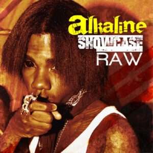Alkaline - Showcase Raw