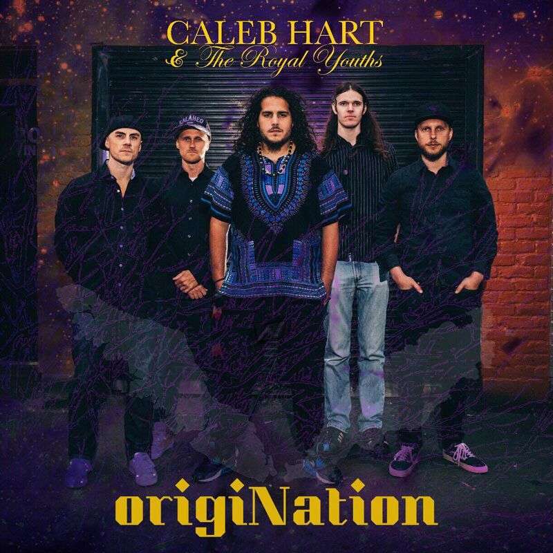 Caleb Hart & The Royal Youths - Origination EP
