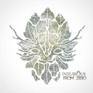 Indubious - From Zero