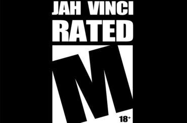Jah Vinci - Rated M
