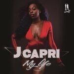 J Capri - My Life