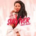 Marla Brown - Survivor EP