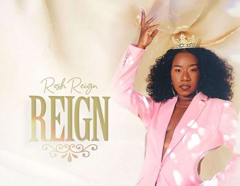 Rosh Reign - Reign EP