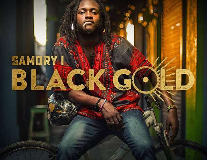 Samory I - Black Gold
