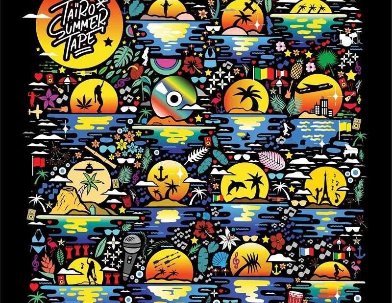 TAÏRO - Summer Tape