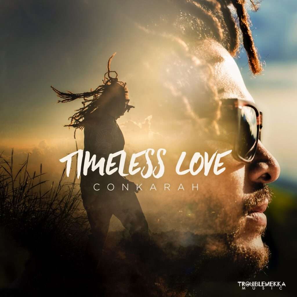 Conkarah - Timeless Love EP