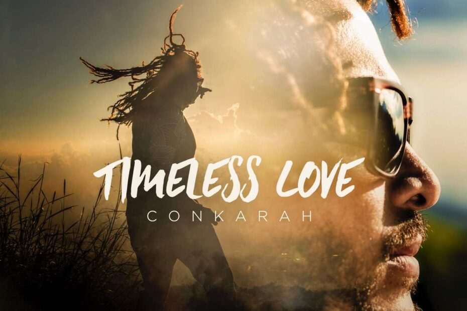 Conkarah - Timeless Love EP