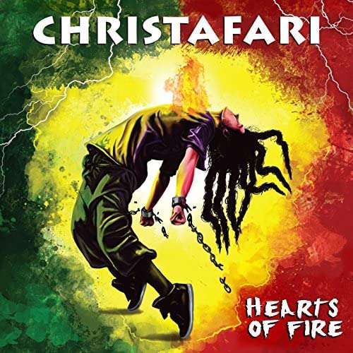 Christafari - Hearts Of Fire