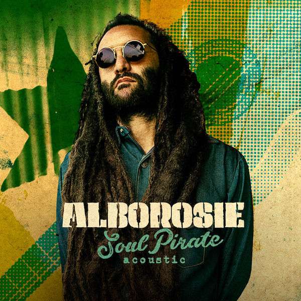 Alborosie - Soul Pirate (Acoustic)