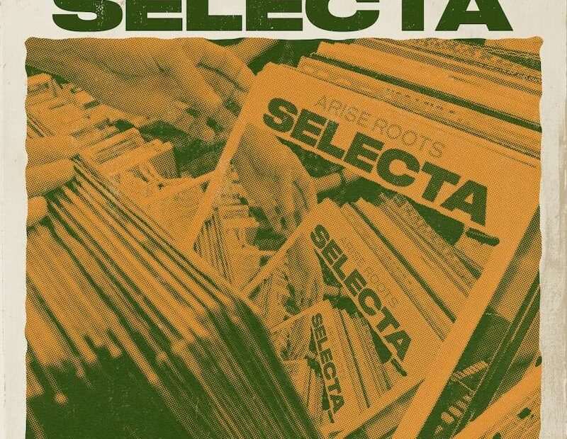 Arise Roots - Selecta EP