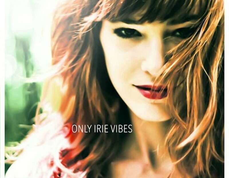 Leah Rosier And Rise & Shine - Only Irie Vibes