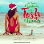 Tosh Alexander - An Island Christmas With Tosh & Friends EP
