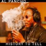Al Pancho - History To Tell