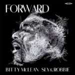 bittymclean slyandrobbie forward