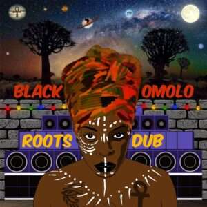 Black Omolo - Roots N Dub