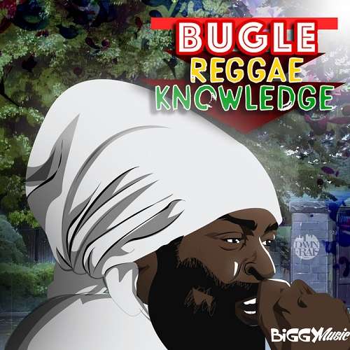 Bugle - Reggae Knowledge EP