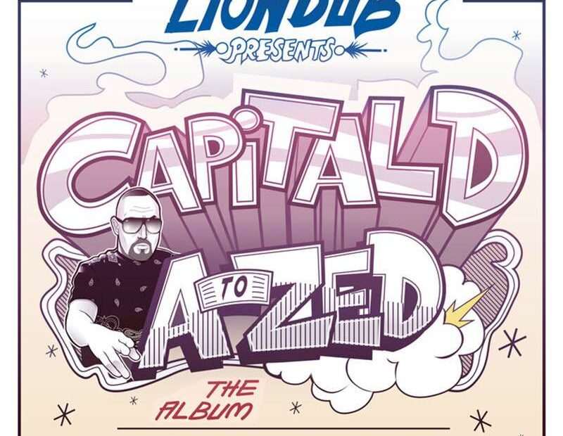 Liondub Presents: Capital D - A To Zed
