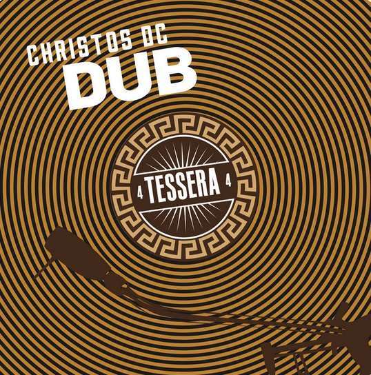 Christos DC - Tessera Dub