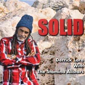 Derrick Lara & The Stamina Allstars - Solid