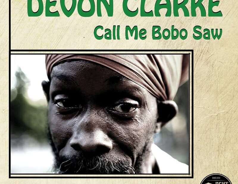Devon Clarke - Call Me Bobo Saw