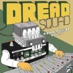Dreadsquad - The Riddim Machine Vol. 2