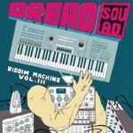 Dreadsquad - The Riddim Machine Vol. 3