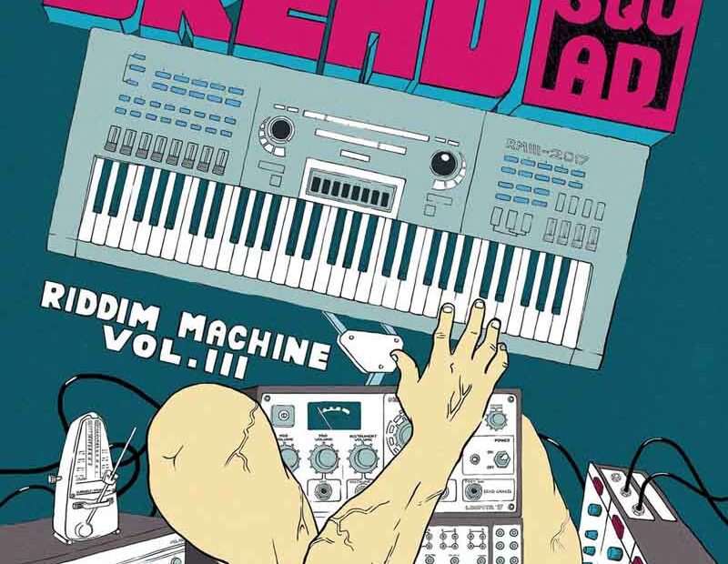 Dreadsquad - The Riddim Machine Vol. 3